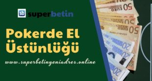 Pokerde El Üstünlüğü