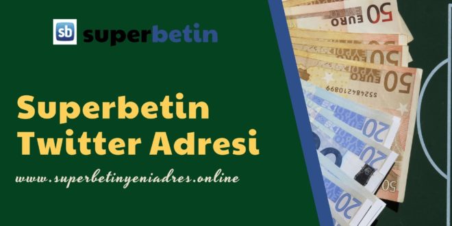 Superbetin Twitter Adresi